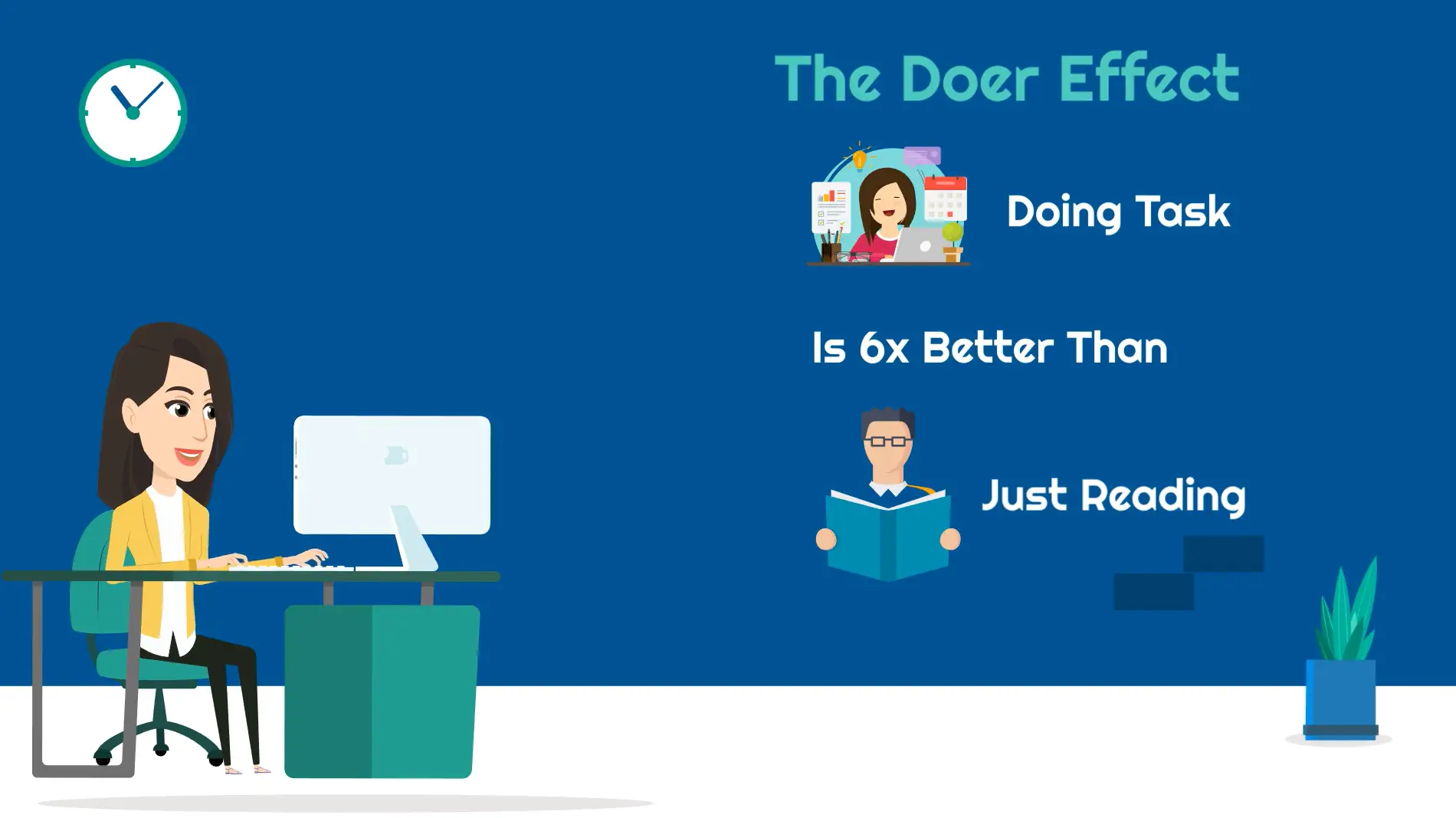 The doer effect